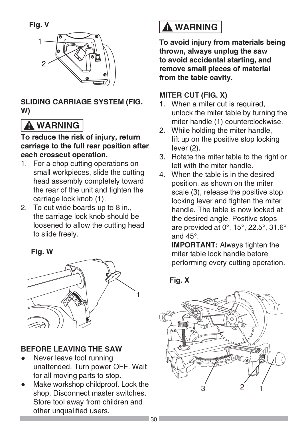 Craftsman 137.21194 operating instructions Sliding Carriage System FIG. W, Miter CUT FIG, Before Leaving the SAW 