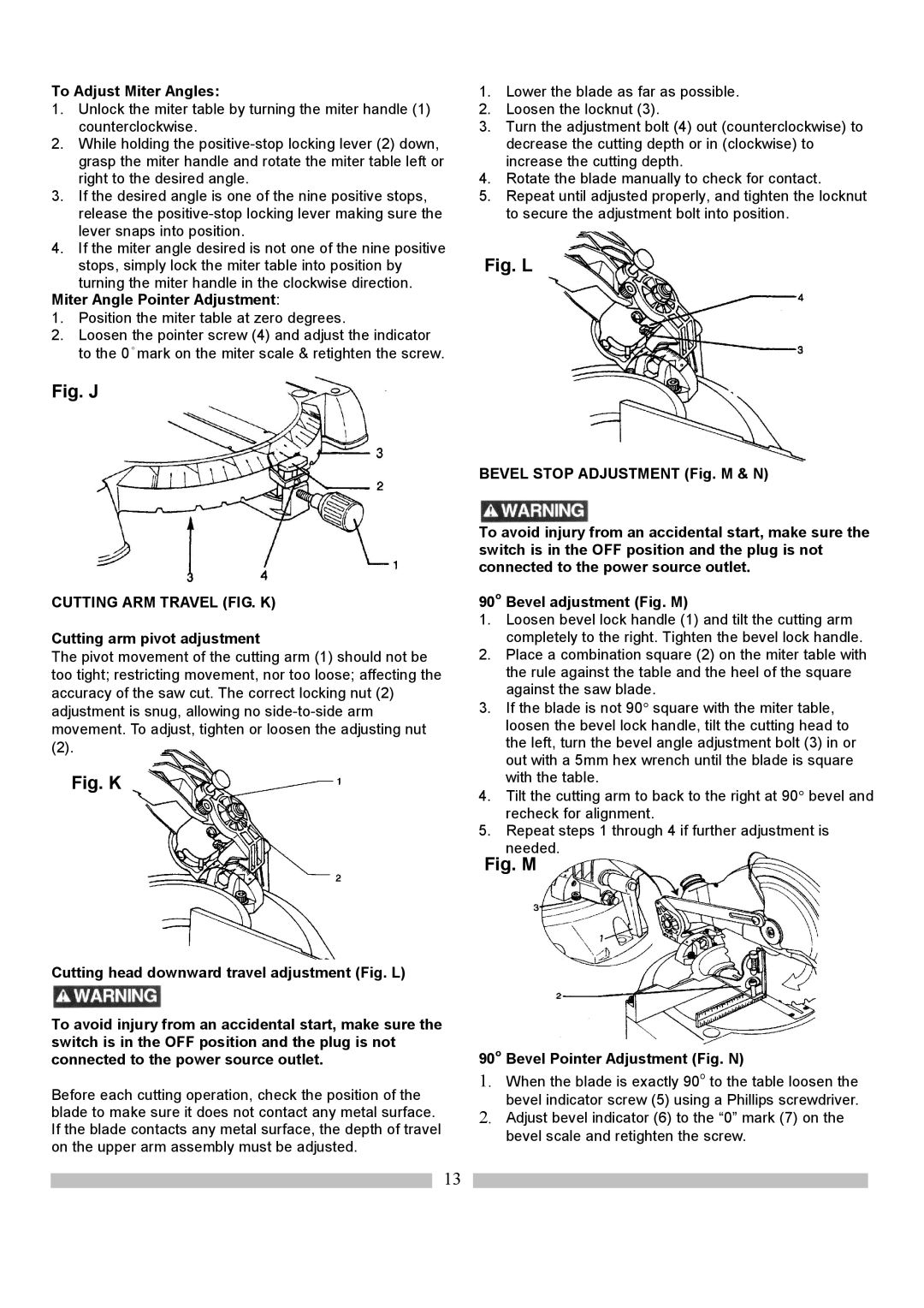 Craftsman 137.21214 operating instructions To Adjust Miter Angles, Cutting ARM Travel FIG. K, Cutting arm pivot adjustment 