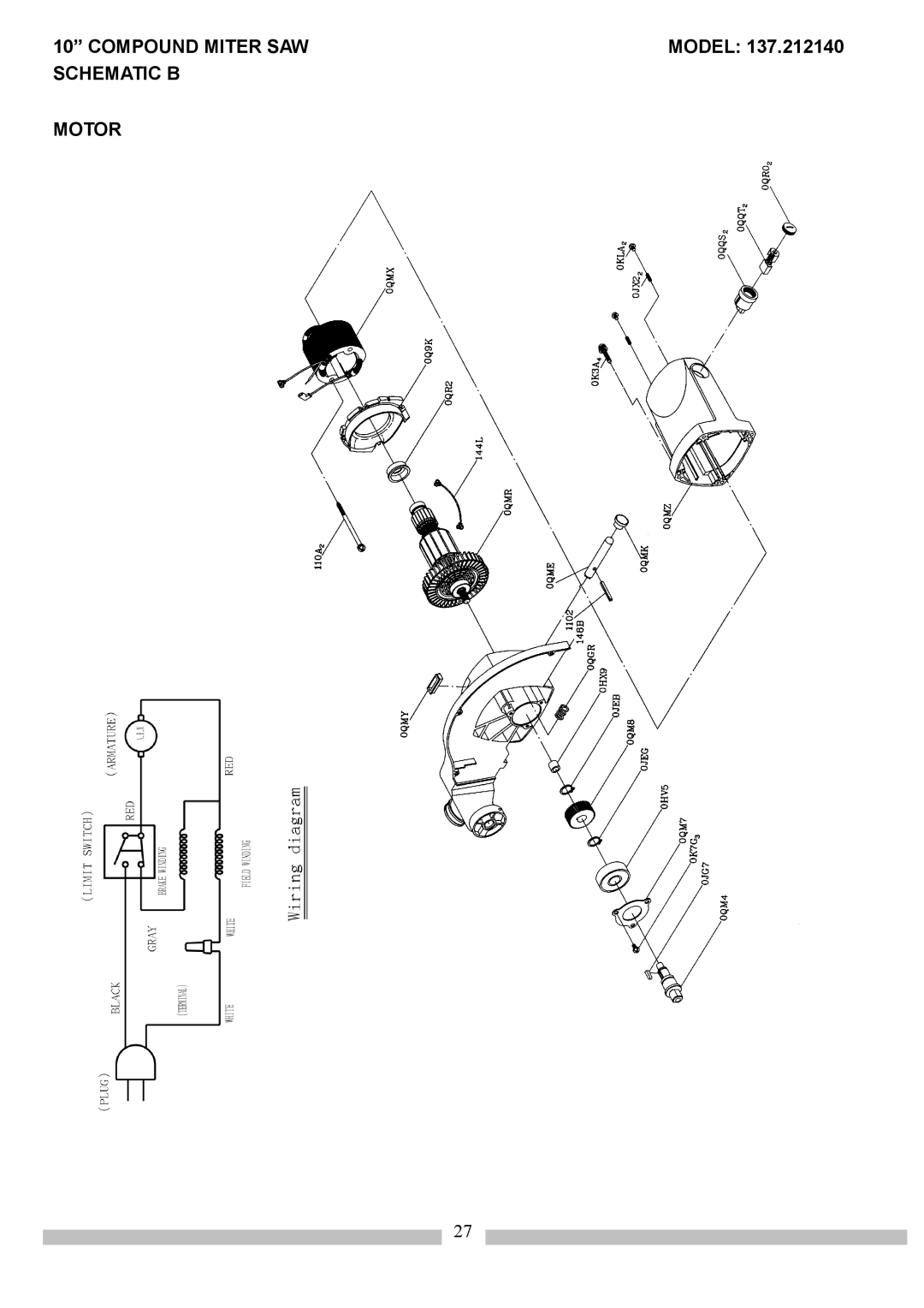 Craftsman 137.21214 operating instructions Schematic B Motor 