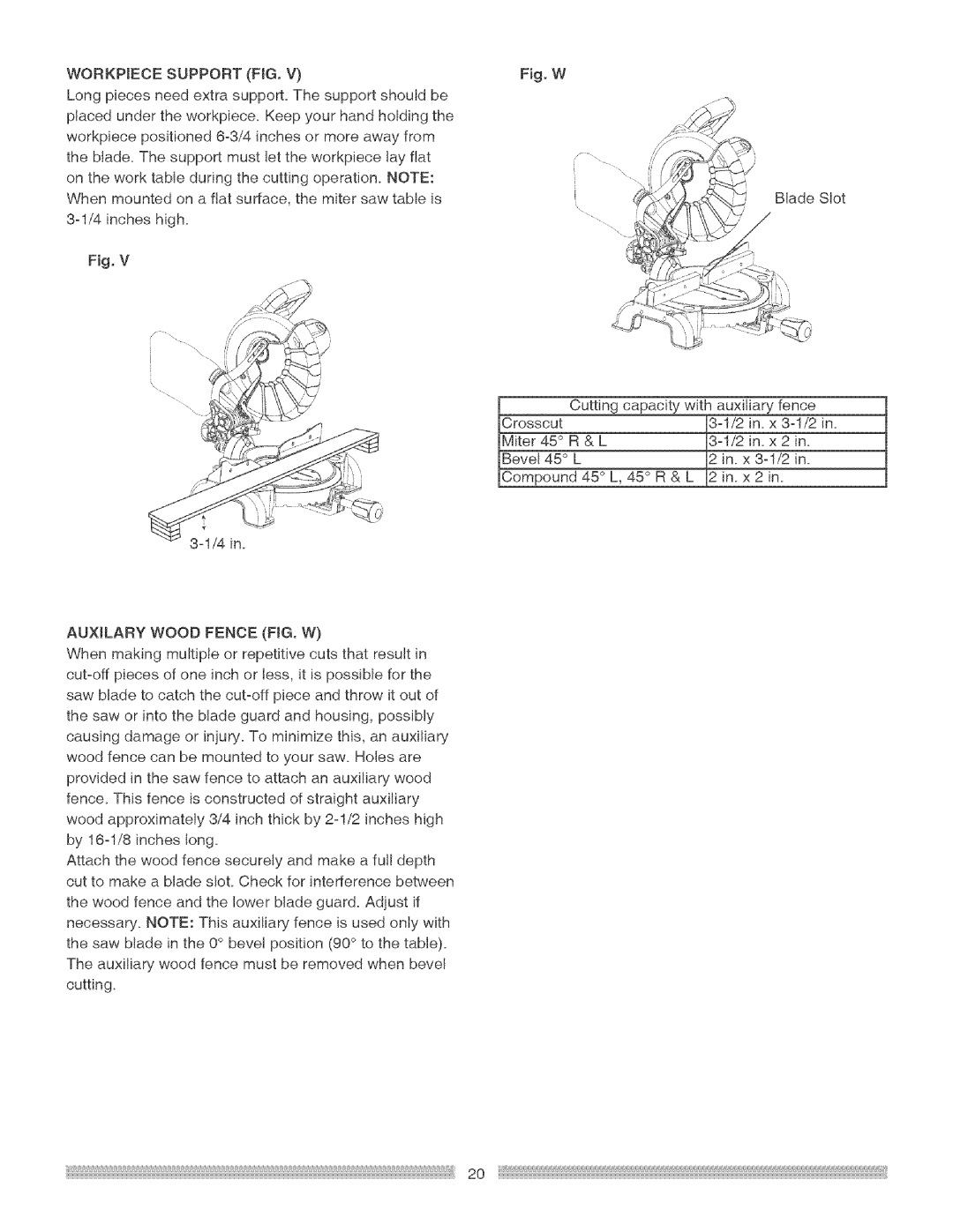 Craftsman 137.21229 operating instructions 4incheshigh Fig+V, Auxilary Wood Fence FIG. W 