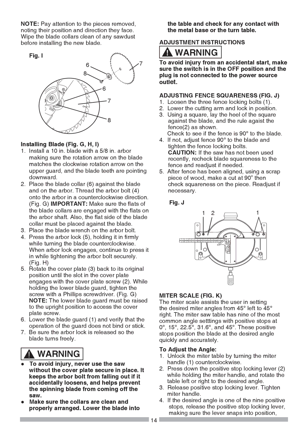 Craftsman 137.21236 Installing Blade Fig. G, H, Adjustment Instructions, Adjusting Fence Squareness FIG. J 