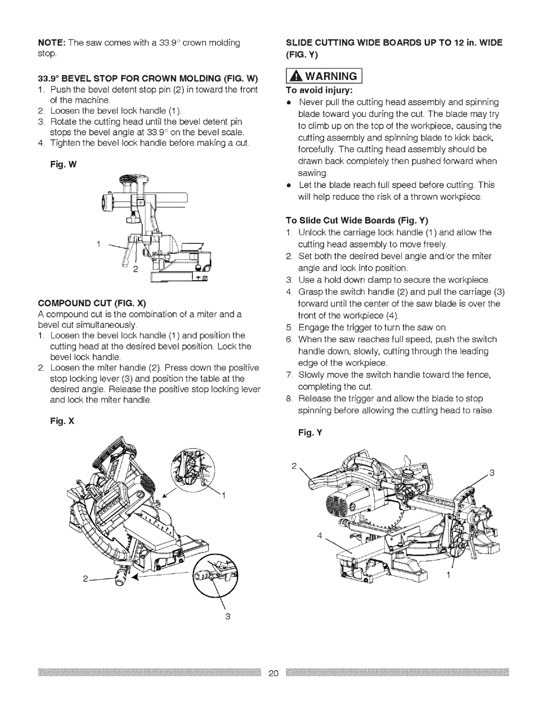 Craftsman 137.21237 operating instructions IAWANiGI, Bevel Stop for Crown Molding FIG. W, Compound CUT FIG, To avoid injury 