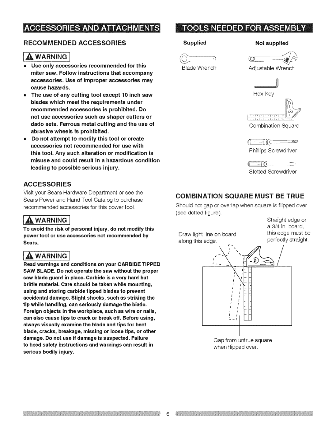 Craftsman 137.21237 operating instructions Recommended Accessories, IL Warning, Combination Square Must be True 