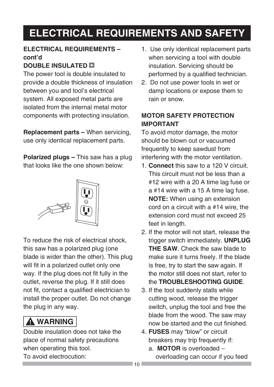 Craftsman 137.21239 Electrical Requirements cont’d, Double Insulated, Motor Safety Protection Important 