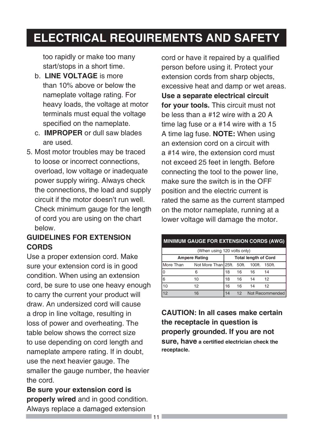 Craftsman 137.21239 Guidelines for Extension Cords, Be sure your extension cord is, Use a separate electrical circuit 