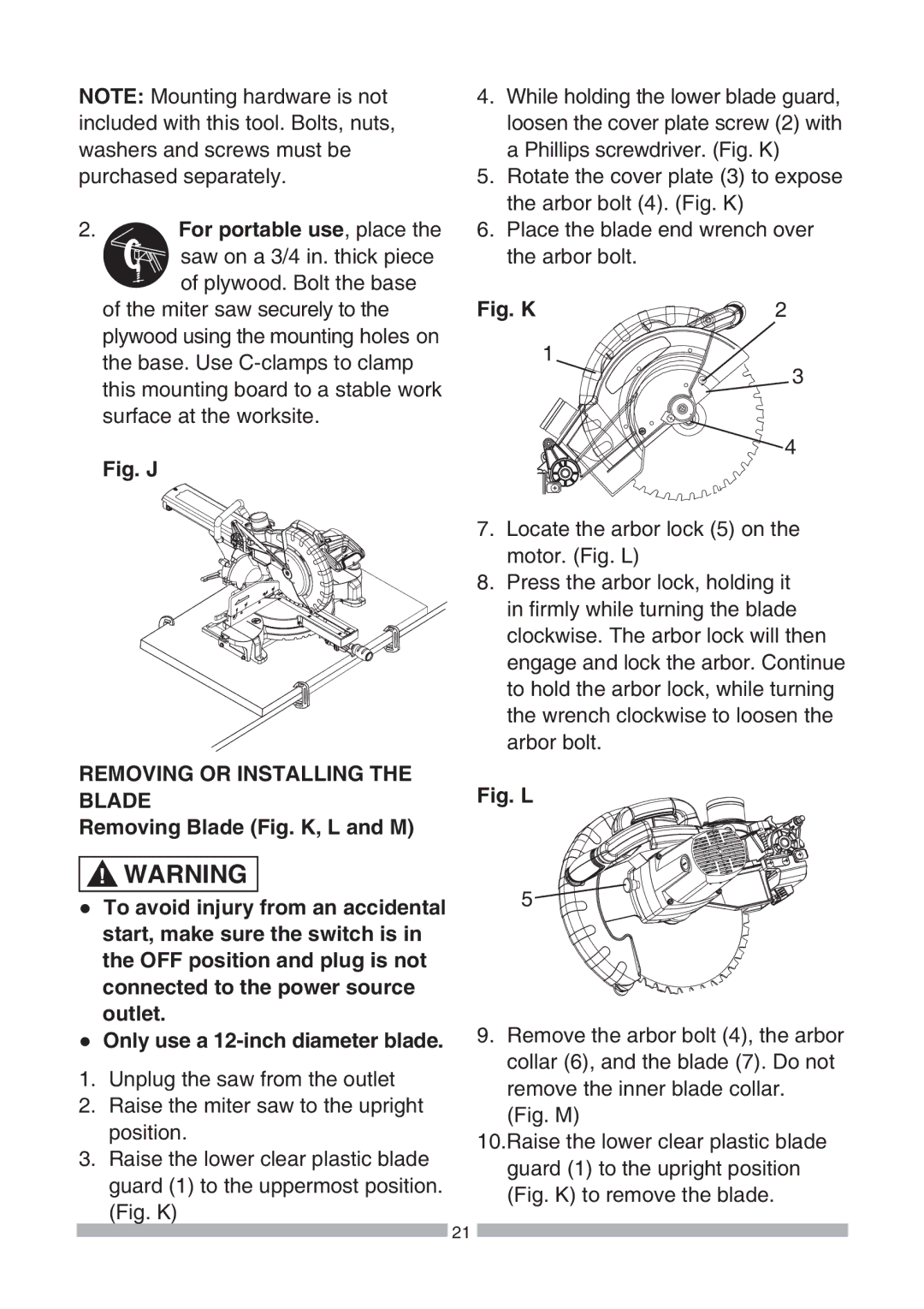 Craftsman 137.21239 operating instructions For portable use, place, Removing or Installing the Blade 