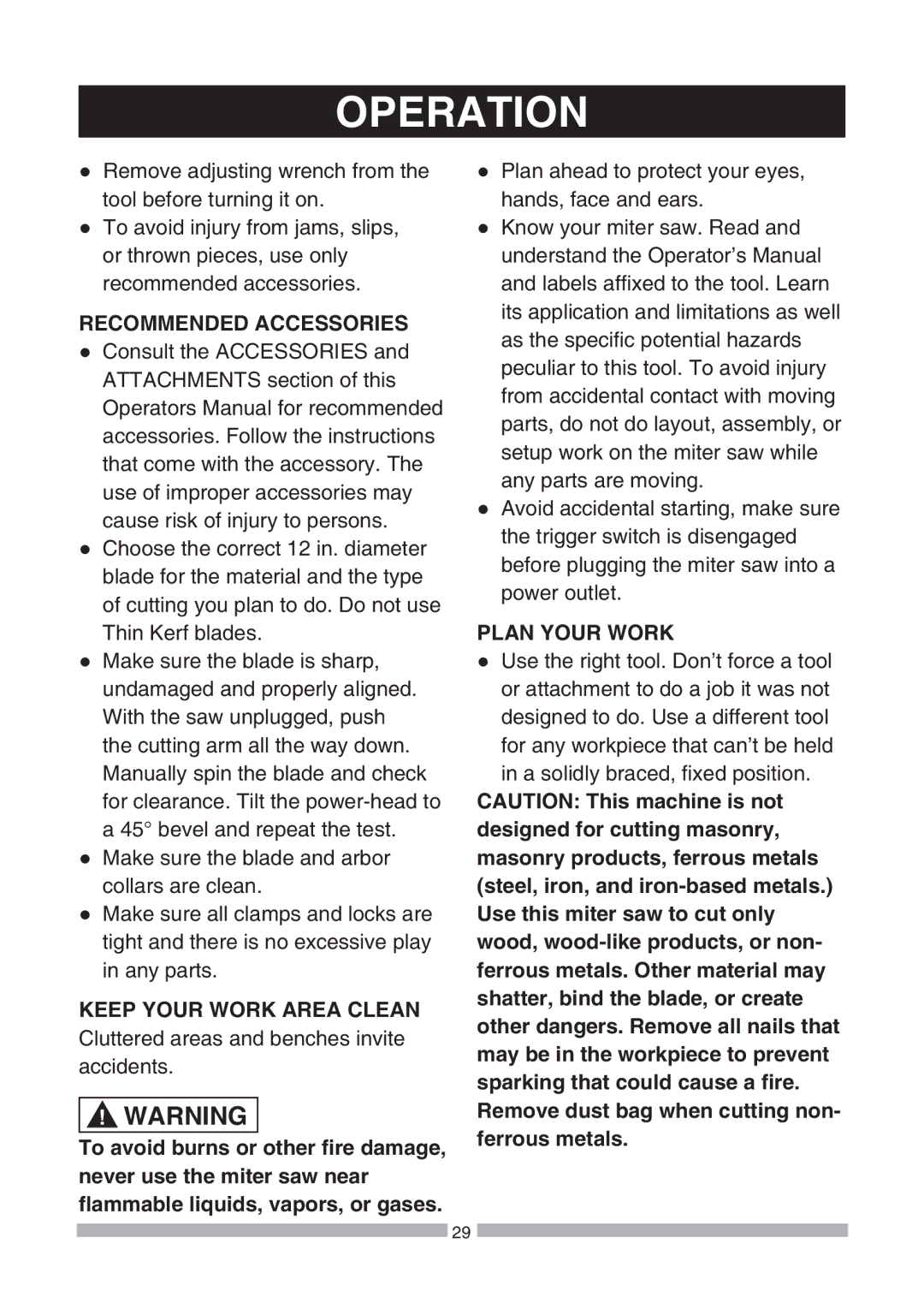 Craftsman 137.21239 operating instructions Keep Your Work Area Clean, Plan Your Work 