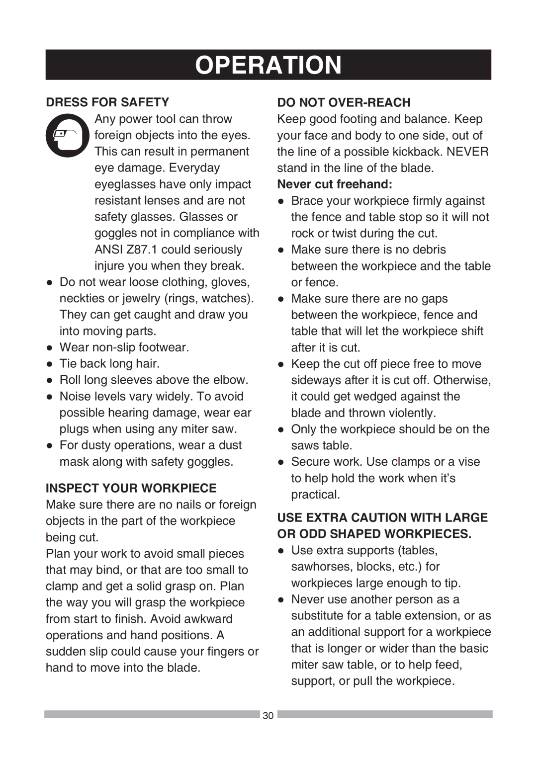 Craftsman 137.21239 operating instructions Dress for Safety, Inspect Your Workpiece, Do not OVER-REACH, Never cut freehand 