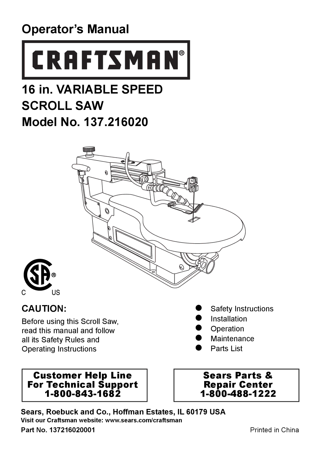 Craftsman 137.21602 operating instructions Operator’s Manual 16 in. Variable Speed Scroll SAW Model No 