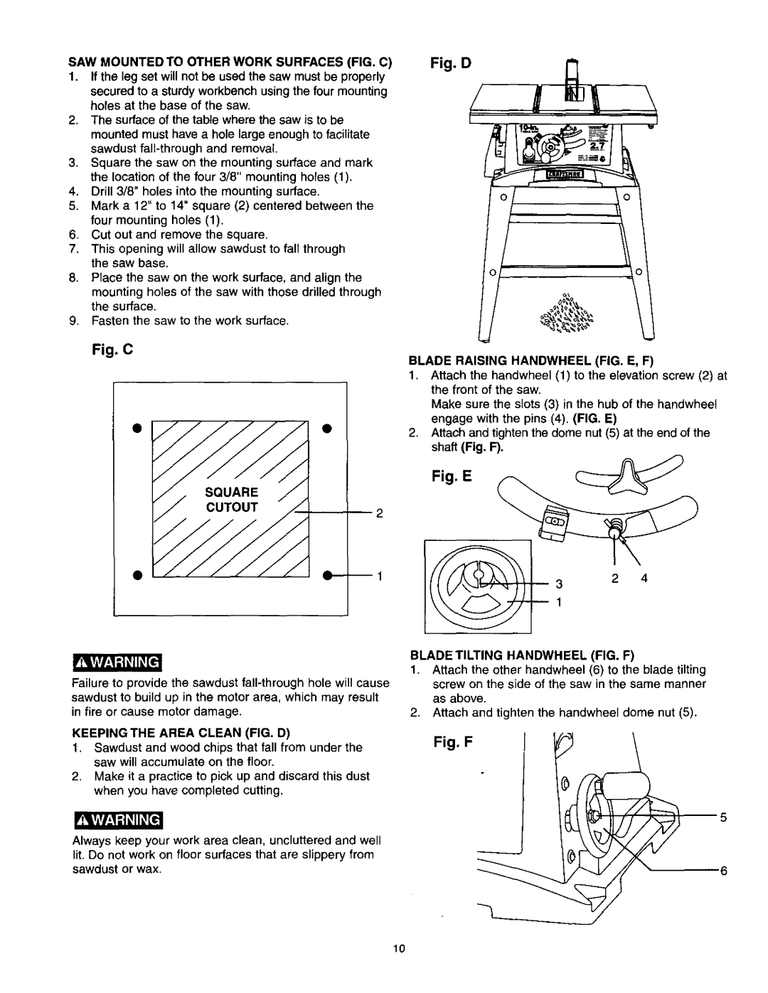 Craftsman 137.21825 owner manual SAW Mountedto Other Work Surfaces FIG. C, Blade Raising Handwheel FIG. E, F 