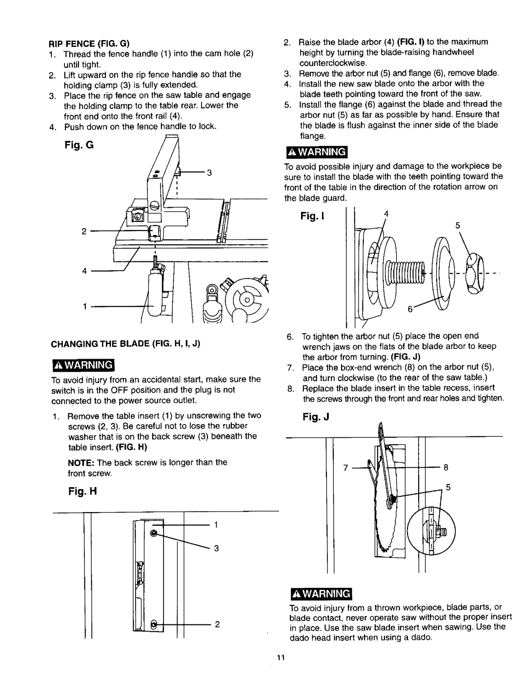 Craftsman 137.21825 owner manual RIP Fence FIG. G, Changing the Blade FIG. H, I, J 