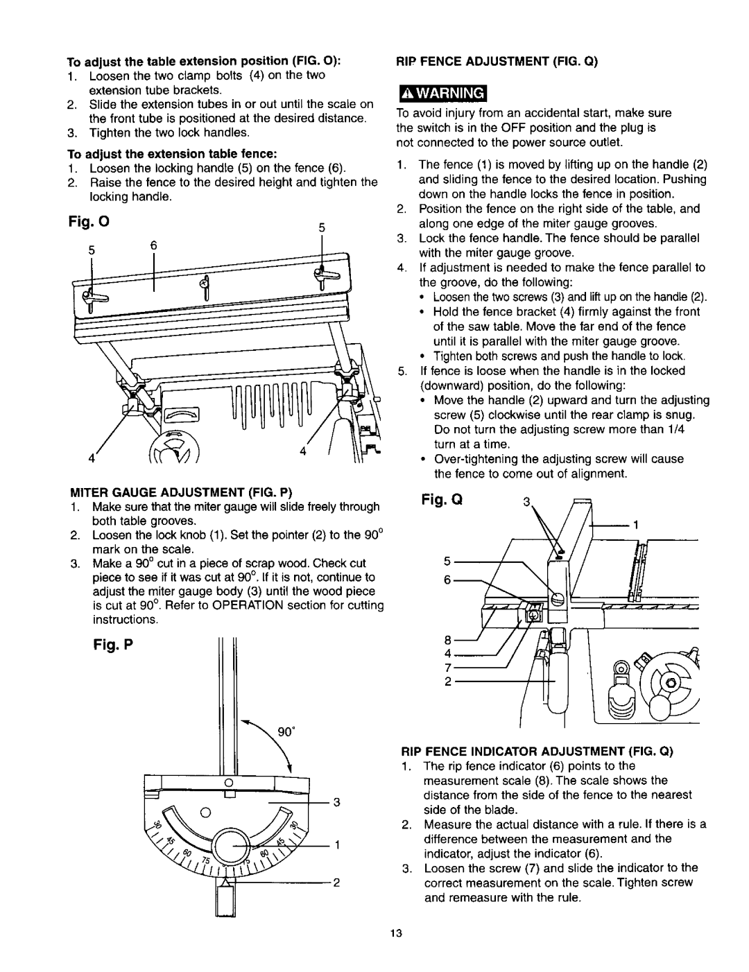 Craftsman 137.21825 owner manual Fig, O, Miter Gauge Adjustment FIG. P, RIP Fence Adjustment FIG. Q 