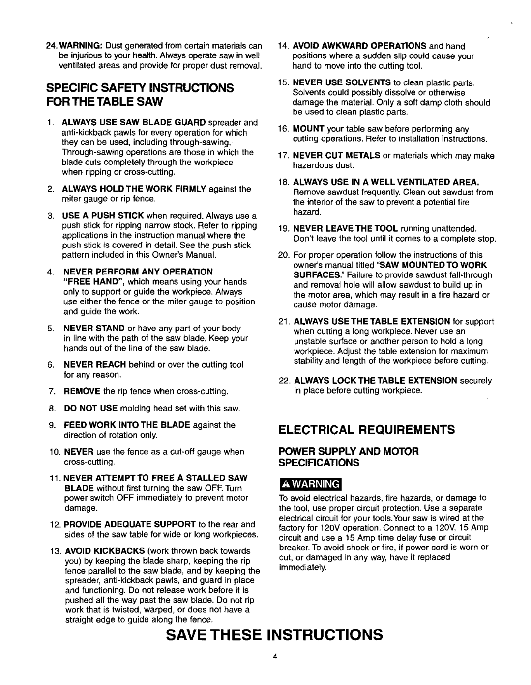 Craftsman 137.21825 Specific Safety Instructions for the Table SAW, Electrical Requirements, Never Perform ANY Operation 