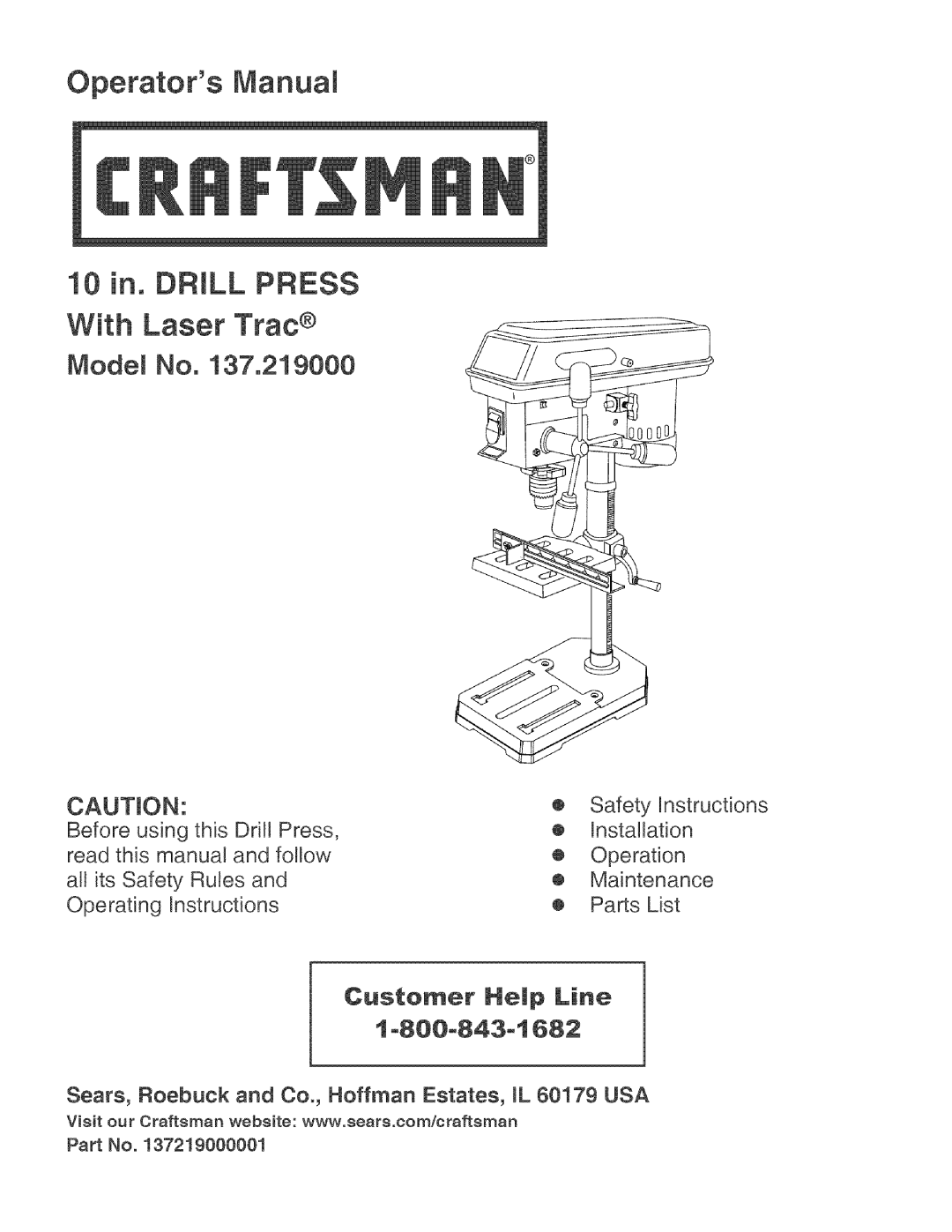 Craftsman 137.219 operating instructions Safety Instructions, Sears, Roebuck and Co., Hoffman Estates, IL 60179 USA 