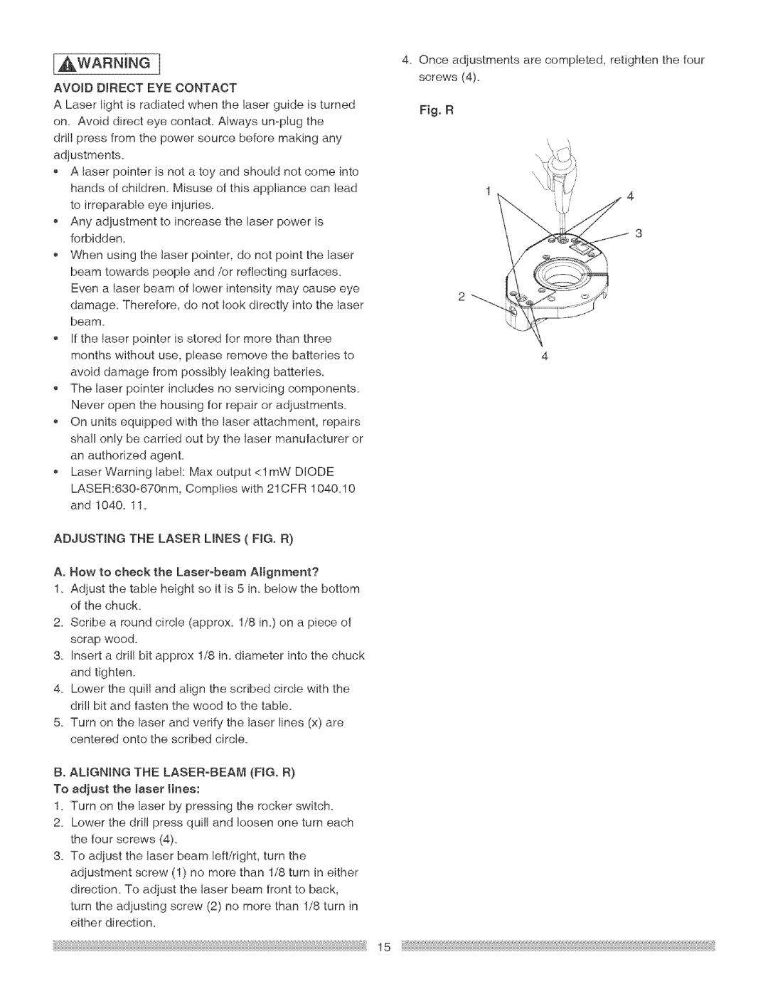 Craftsman 137.219 operating instructions Avoid Direct EYE Contact, Adjusting the Laser Lines FIG. R 