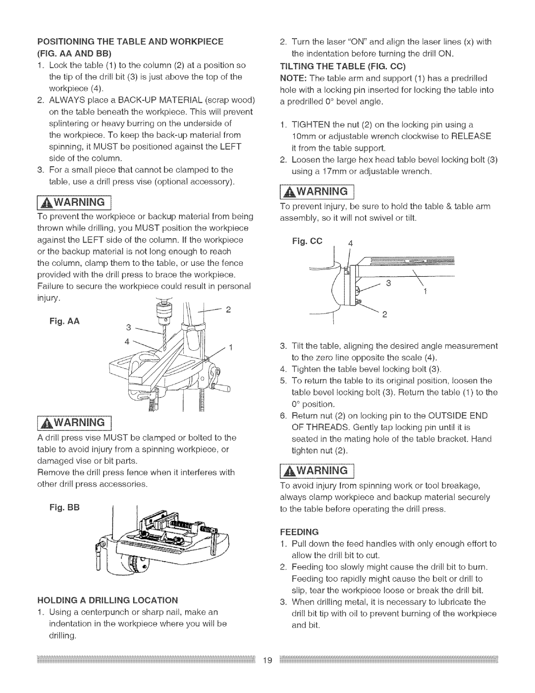 Craftsman 137.219 operating instructions Positioningthetable and WORKPtECE, Tilting the Table FIG. CO, Feeding 