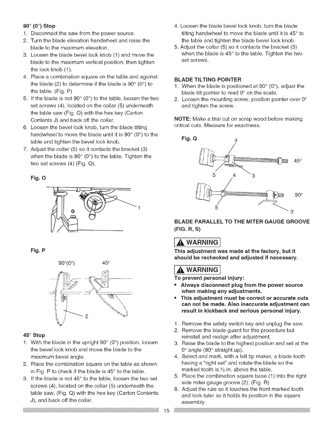 Craftsman 137.24885 900Stop Disconnectthesawfromthepowersource, Loosenthebladebevellockknob1andmovethe 