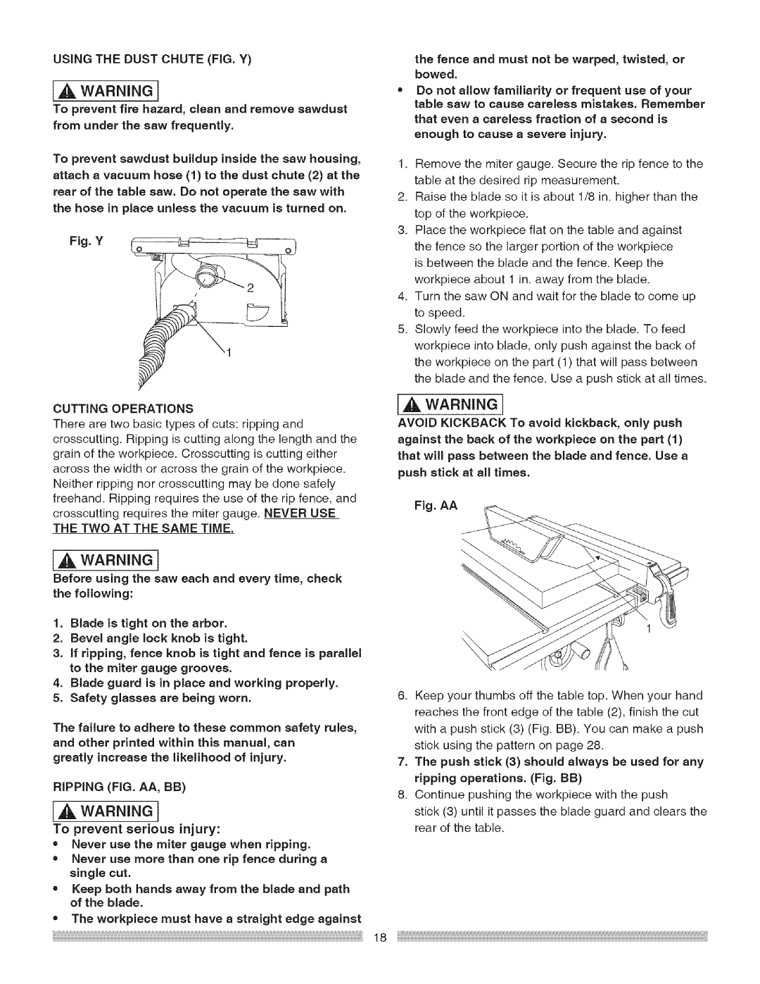 Craftsman 137.24885 Usingthe Dust Chute FIG. Y, To prevent sawdust buildup inside the saw housing, Cutting Operations 