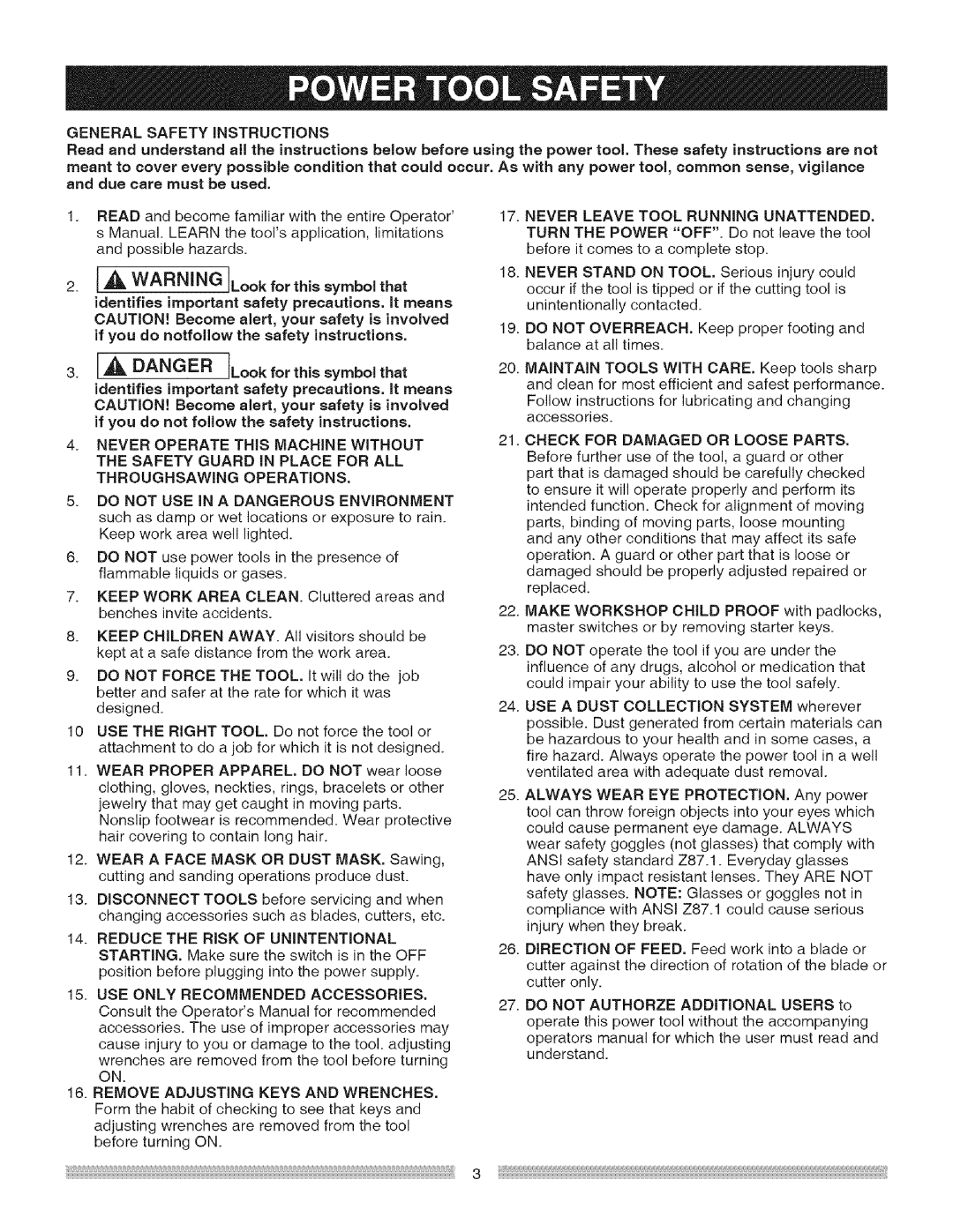 Craftsman 137.24885 operating instructions Dang ER Look for this symbol that, USE only Recommended Accessories 