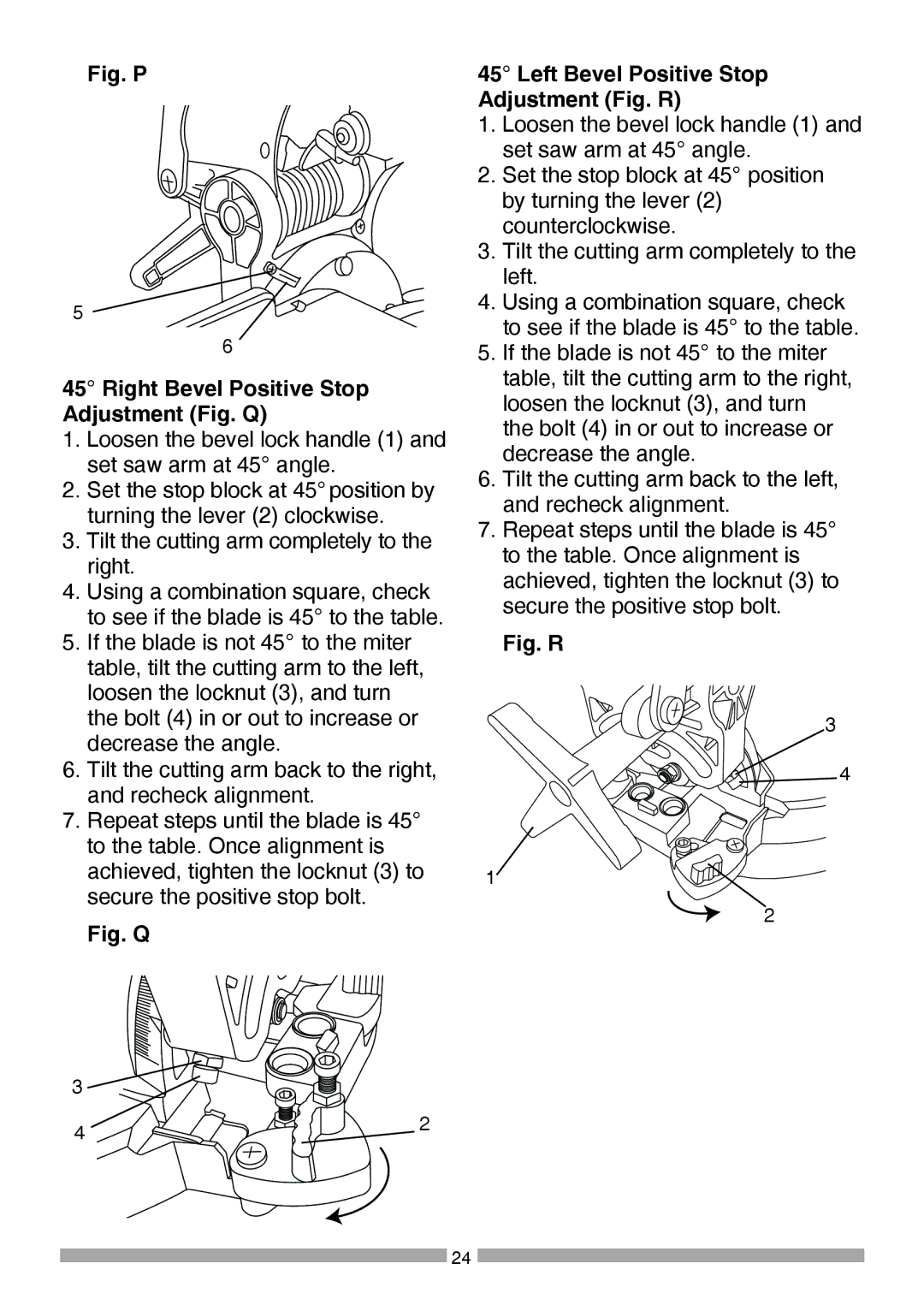 Craftsman 137.37564 manual Fig. P Right Bevel Positive Stop Adjustment Fig. Q 