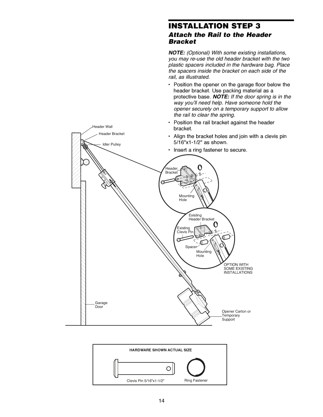 Craftsman 139.18595 owner manual Attach the Rail to the Header Bracket, Header Wall Header Bracket Idler Pulley Garage Door 