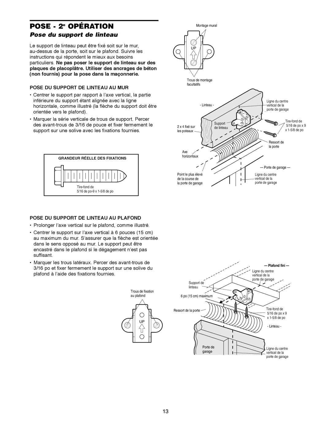 Craftsman 139.18595 owner manual Pose 2e Opération, Pose du support de linteau, Pose DU Support DE Linteau AU MUR 