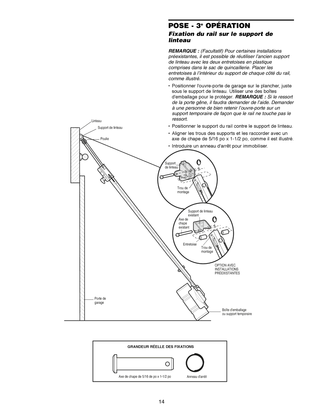 Craftsman 139.18595 owner manual Pose 3e Opération, Fixation du rail sur le support de linteau 