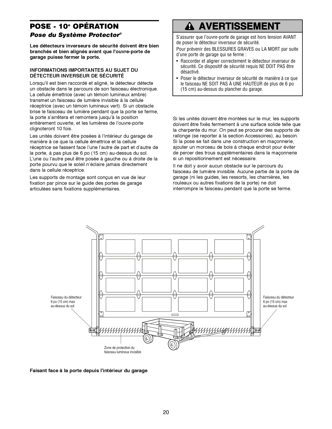 Craftsman 139.18595 Pose 10e Opération, Pose du Système Protector, Faisant face à la porte depuis lintérieur du garage 