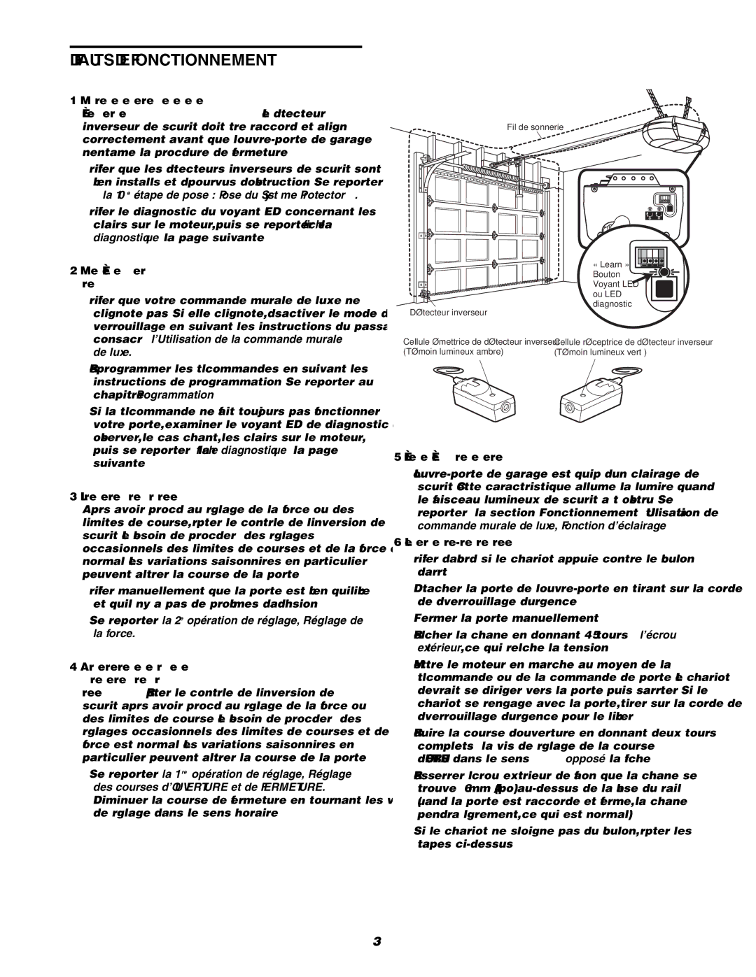 Craftsman 139.18595 Mes télécommandes ne font pas fonctionner la porte, Le moteur de l’ouvre-porte ronfle brièvement 