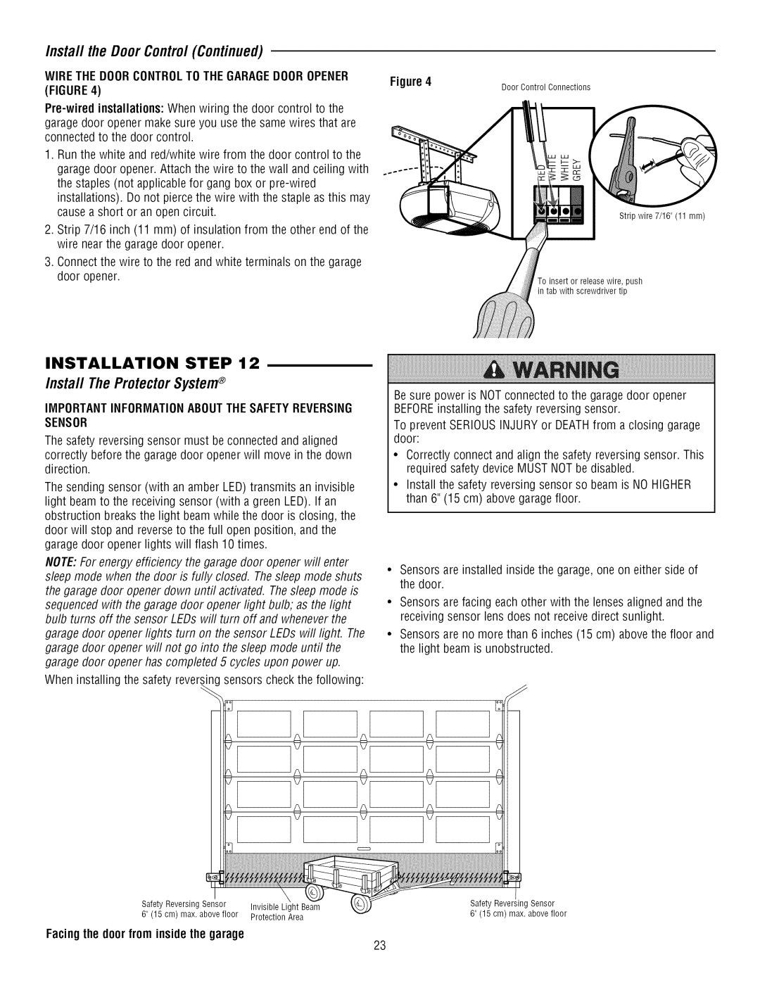 Craftsman 139.3043 Install The ProtectorSystem, Install the Door Control, Wirethe Doorcontrolto the Garagedooropener 