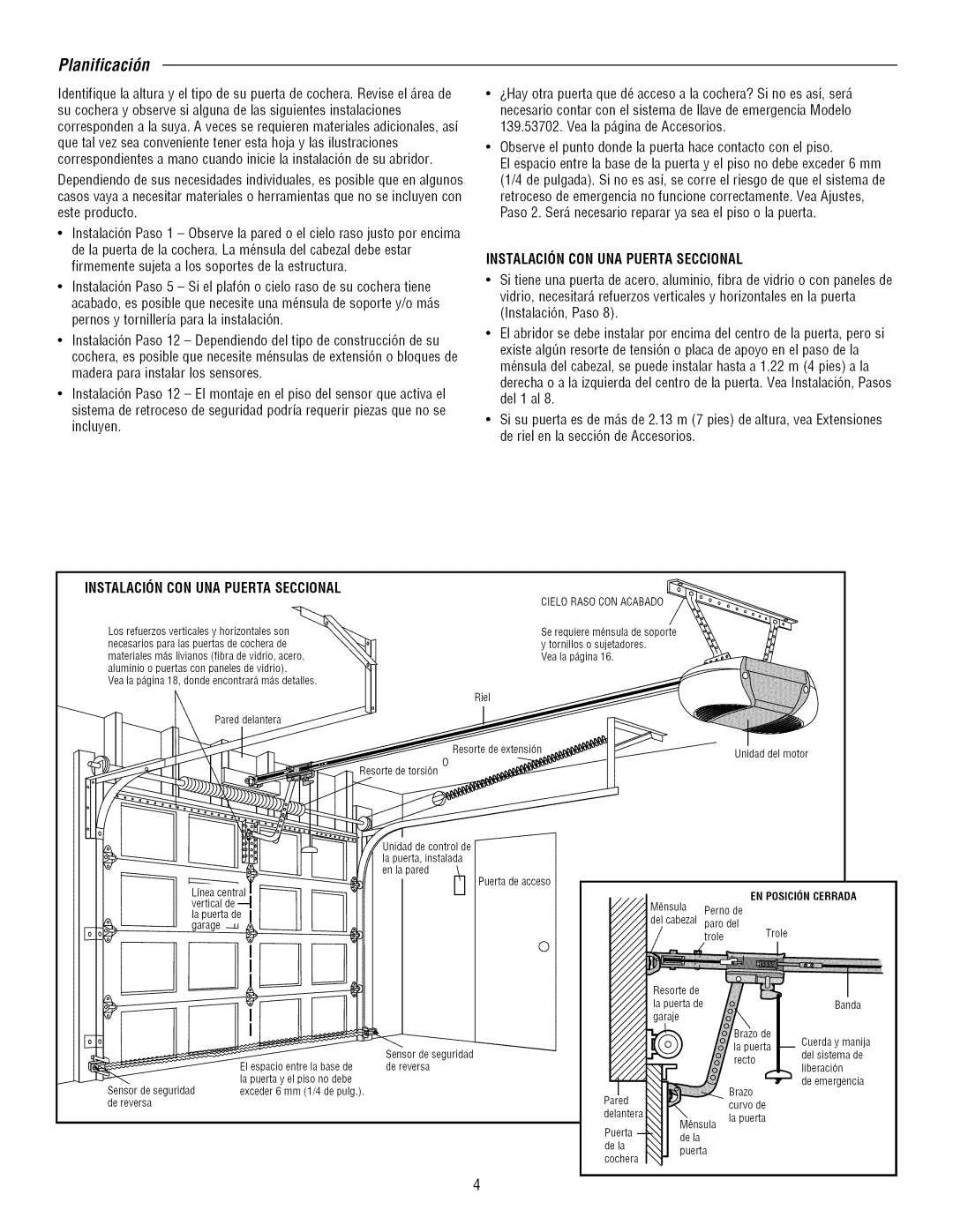 Craftsman 139.3043 owner manual Planificaci6n, Instalacioncon Unapuertaseccional, Instalaciincon Unapuertaseccional 