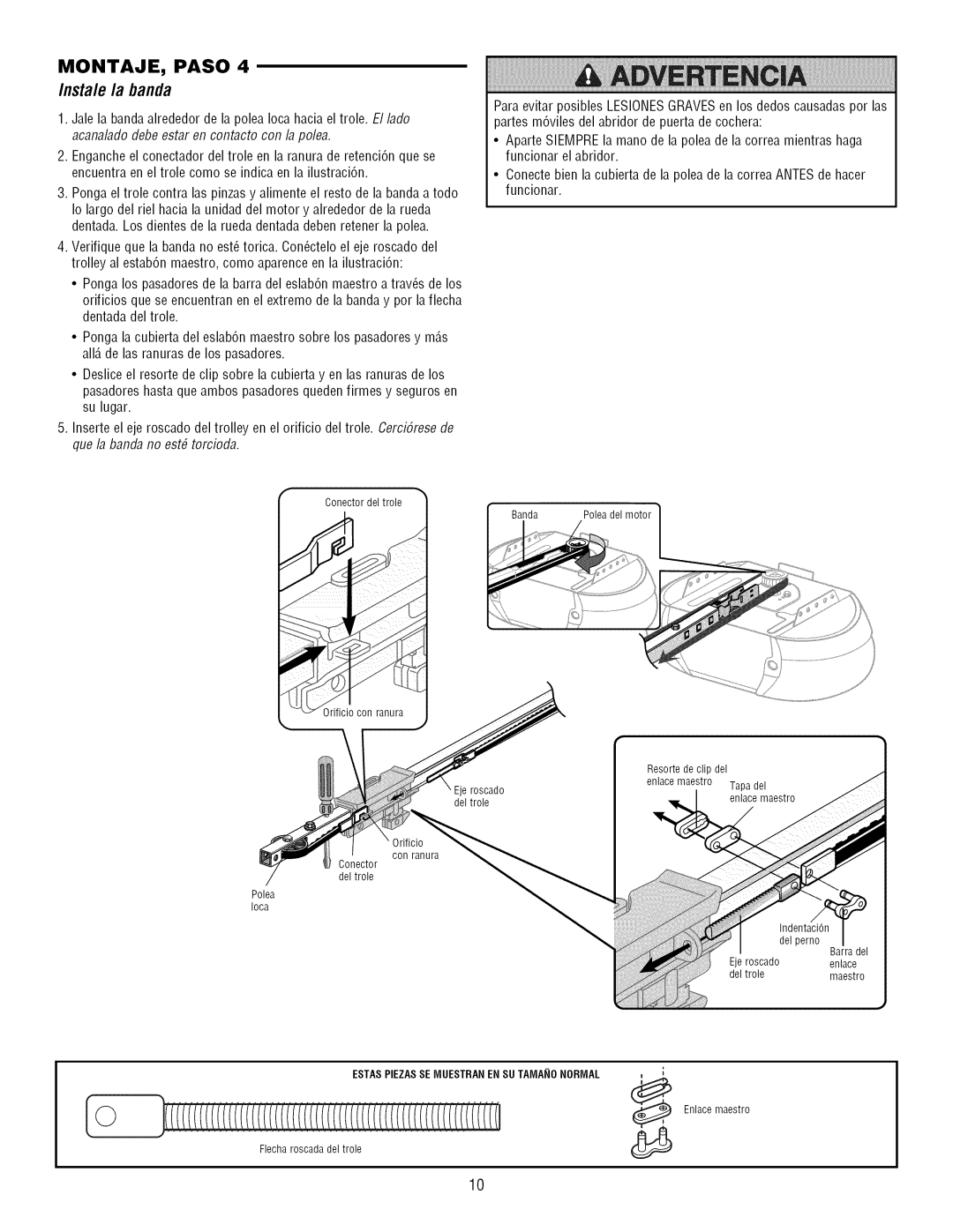 Craftsman 139.3043 owner manual Nsta/e /a banda, Conector deltrole, Conranura, Estas Piezasse Muestran EN SU Tamaio Normal 