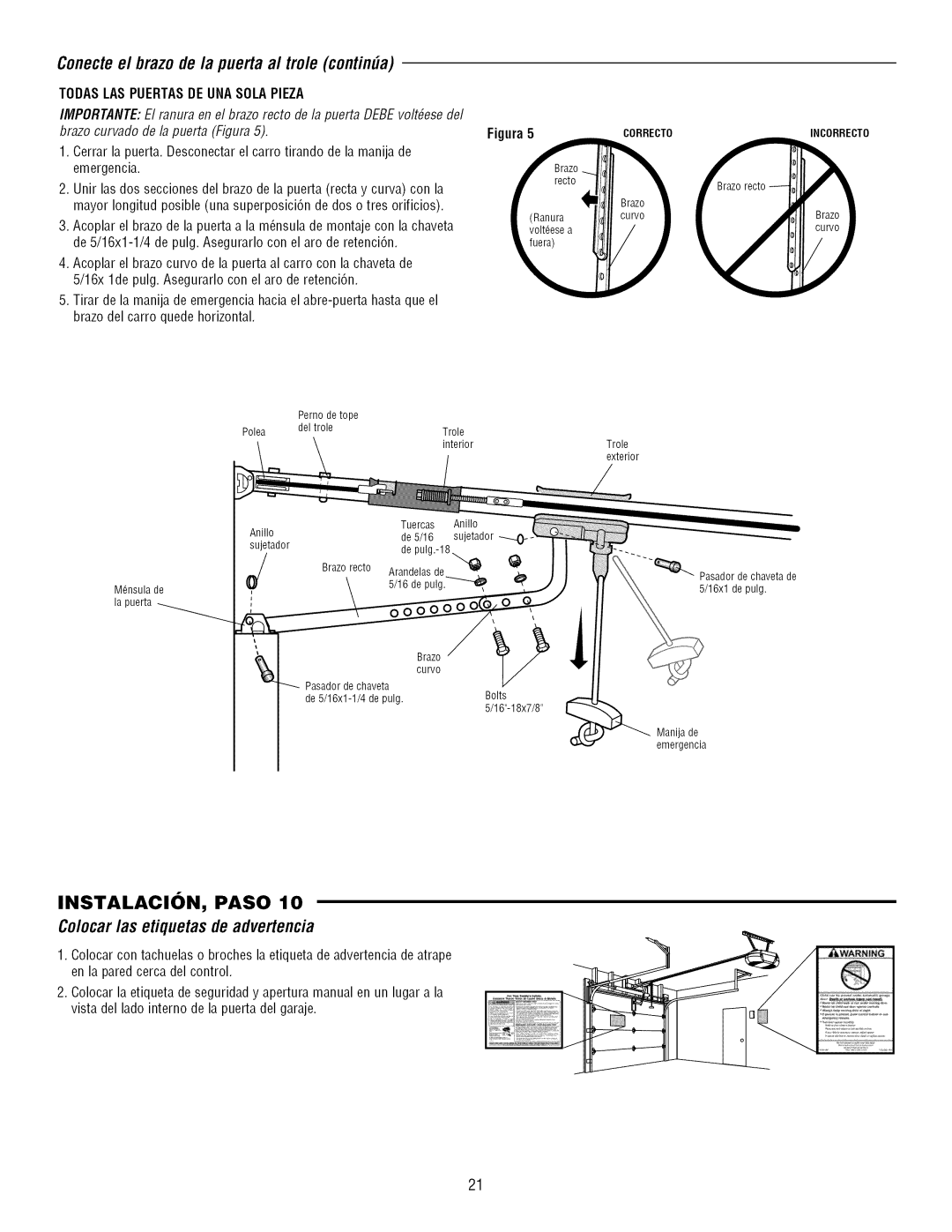 Craftsman 139.3043 Conectee/brazo de/a puerta a/tro/e contin#a, Colocar/as etiquetas de advertencia, Trole, Exterior 