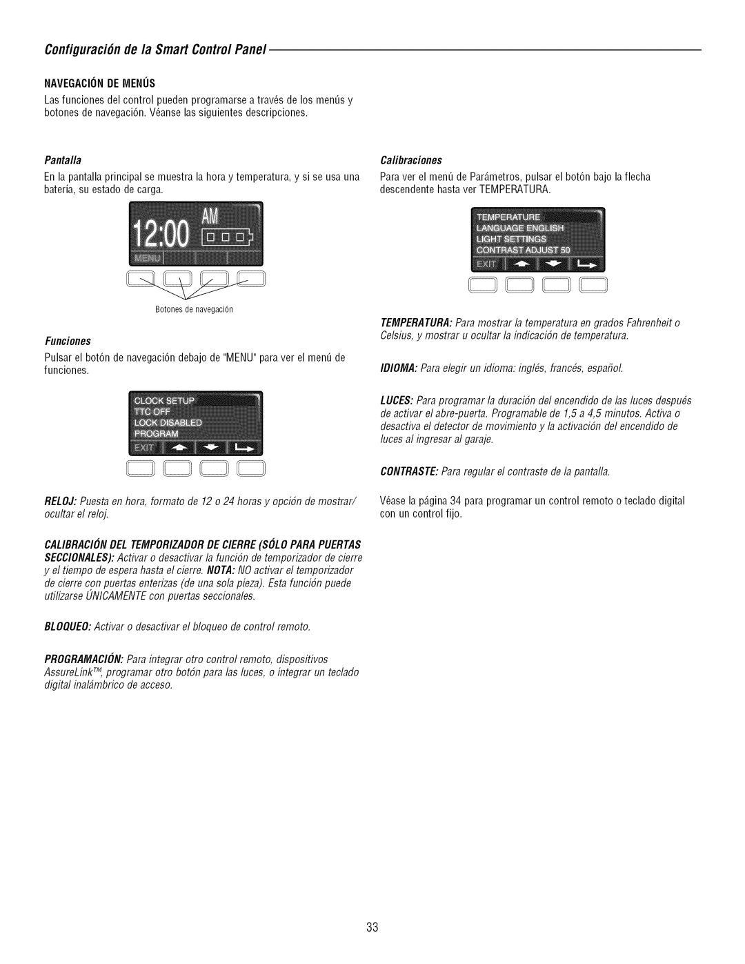 Craftsman 139.3043 owner manual Configuraci6nde/a Smart Contro/Pane, Funciones 