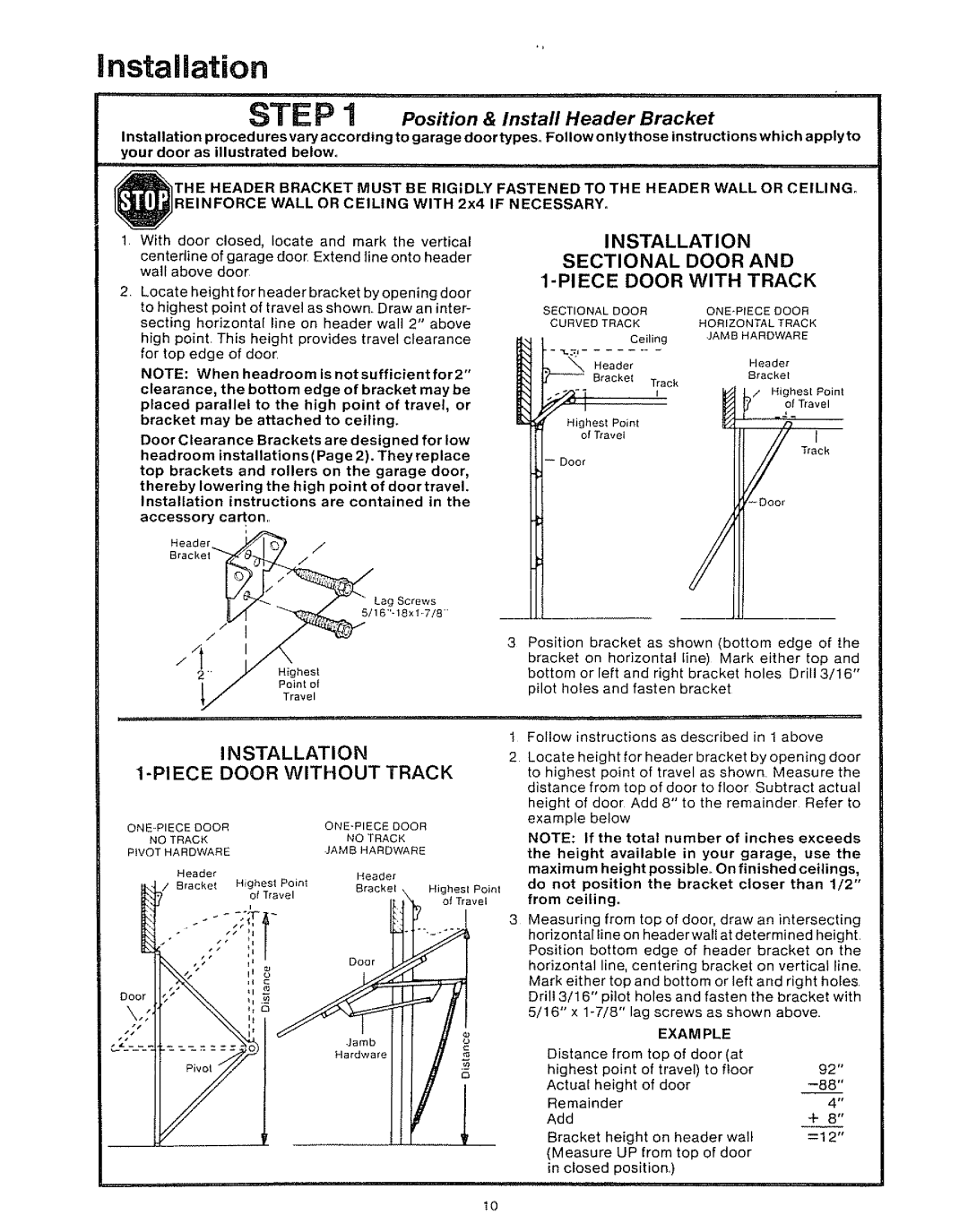 Craftsman 139.53403, 139.53610 owner manual Installation, STE P 1 Position & Install Header Bracket, Sectional Door, Example 