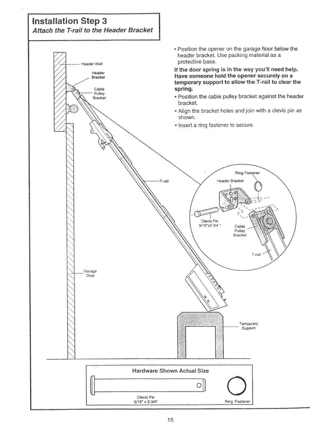 Craftsman 139.53325SRT, 139.53425SRT manual Installation Step, Attach the Torafl to the Header Bracket 