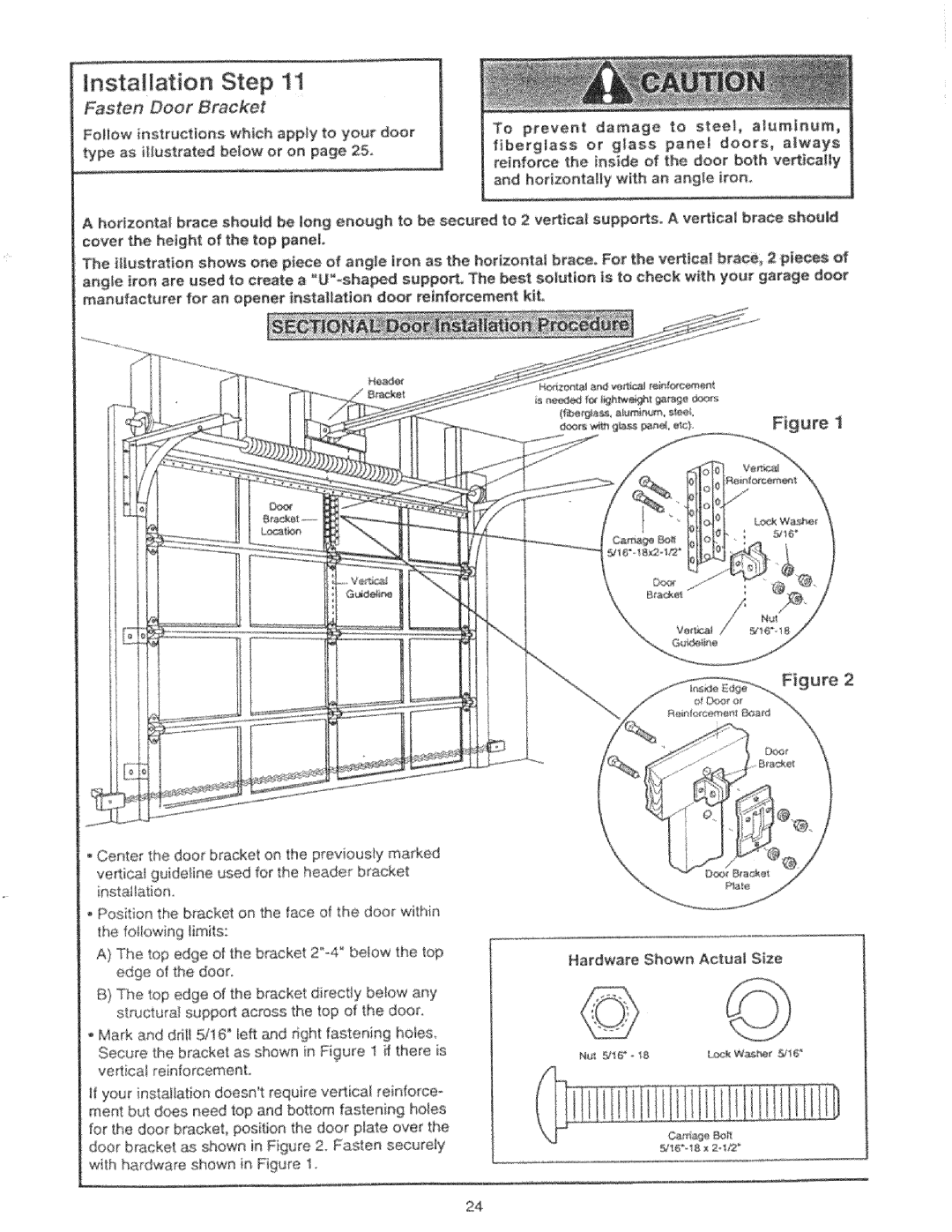 Craftsman 139.53425SRT, 139.53325SRT manual Installation Step, Fasten Door Bracket 