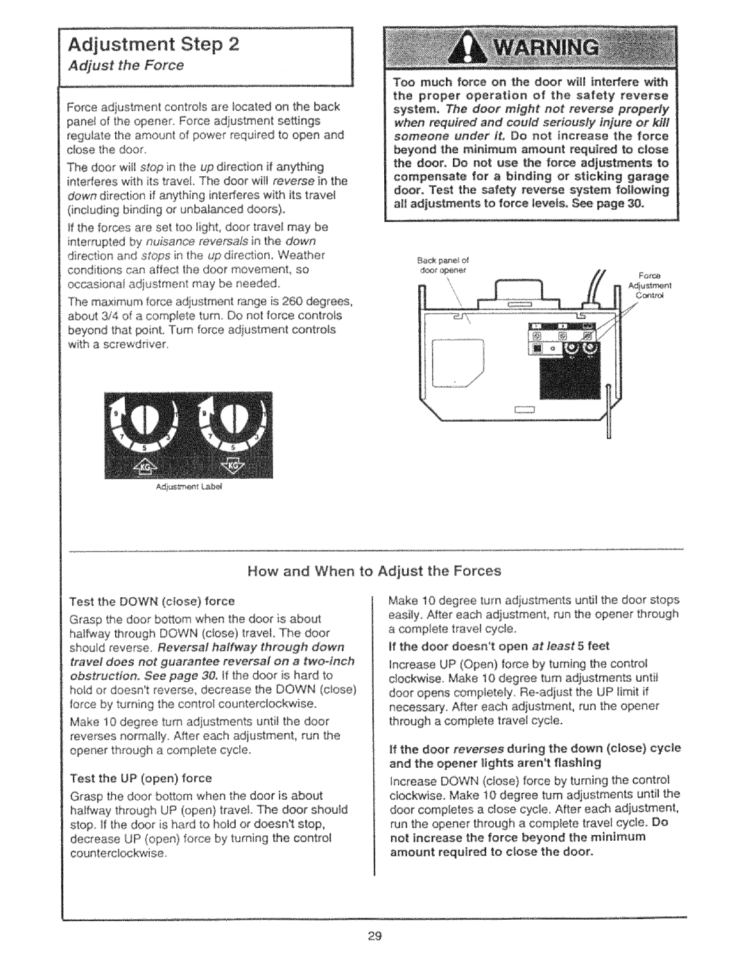 Craftsman 139.53325SRT manual Regulatetheamountofpowerrequiredto openand dosethedoor, How and When to Adjust the Forces 