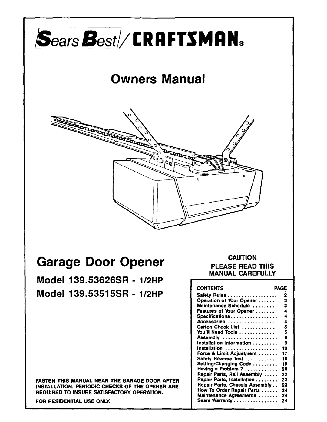 Craftsman 139.53626SR - I/2HP, 139.53515SR - I/2HP owner manual Model 139.53626SR I/2HP Model 139.53515SR I/2HP, Contents 