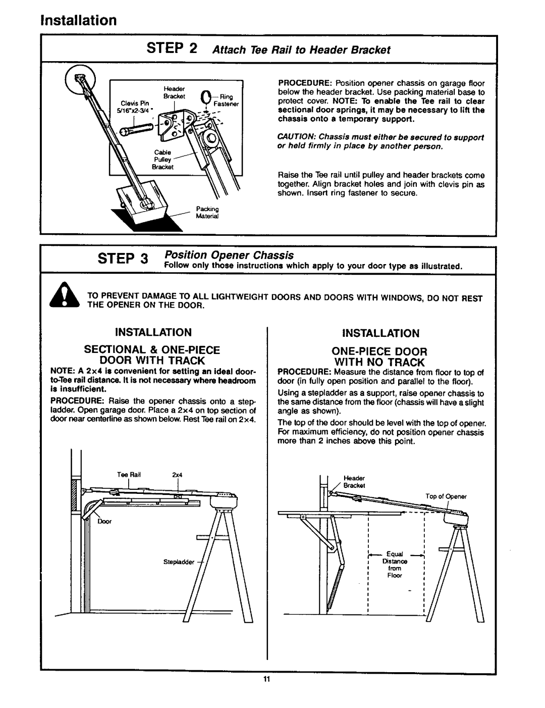 Craftsman 139.53626SR - I/2HP, 139.53515SR - I/2HP owner manual Attach Tee Rail to Header Bracket, Position Opener Chassis 