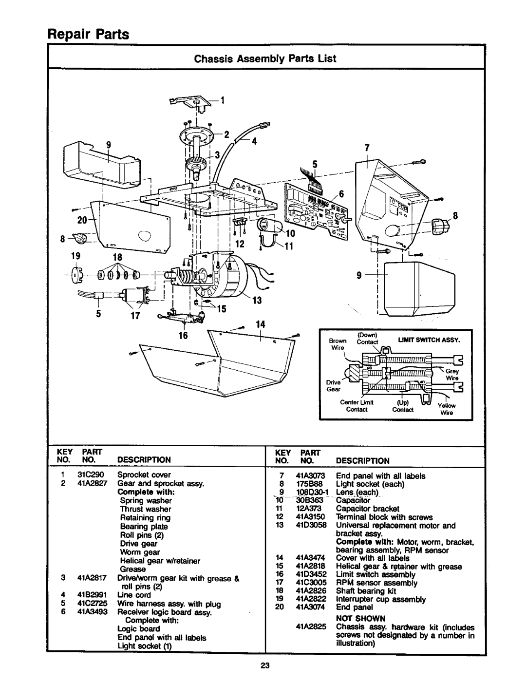 Craftsman 139.53626SR - I/2HP KEY Part NO. NO. Description, Not Shown, Oown, DriveWire Gear Contact Contact Wire 