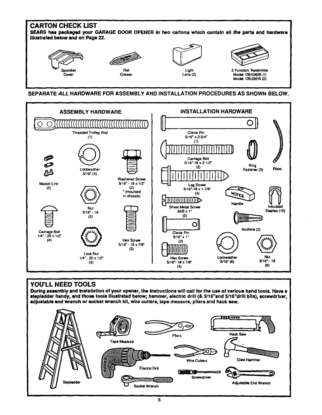 Craftsman 139.53626SR - I/2HP, 139.53515SR - I/2HP owner manual Youll Need Tools, Assembly Hardware Installation 