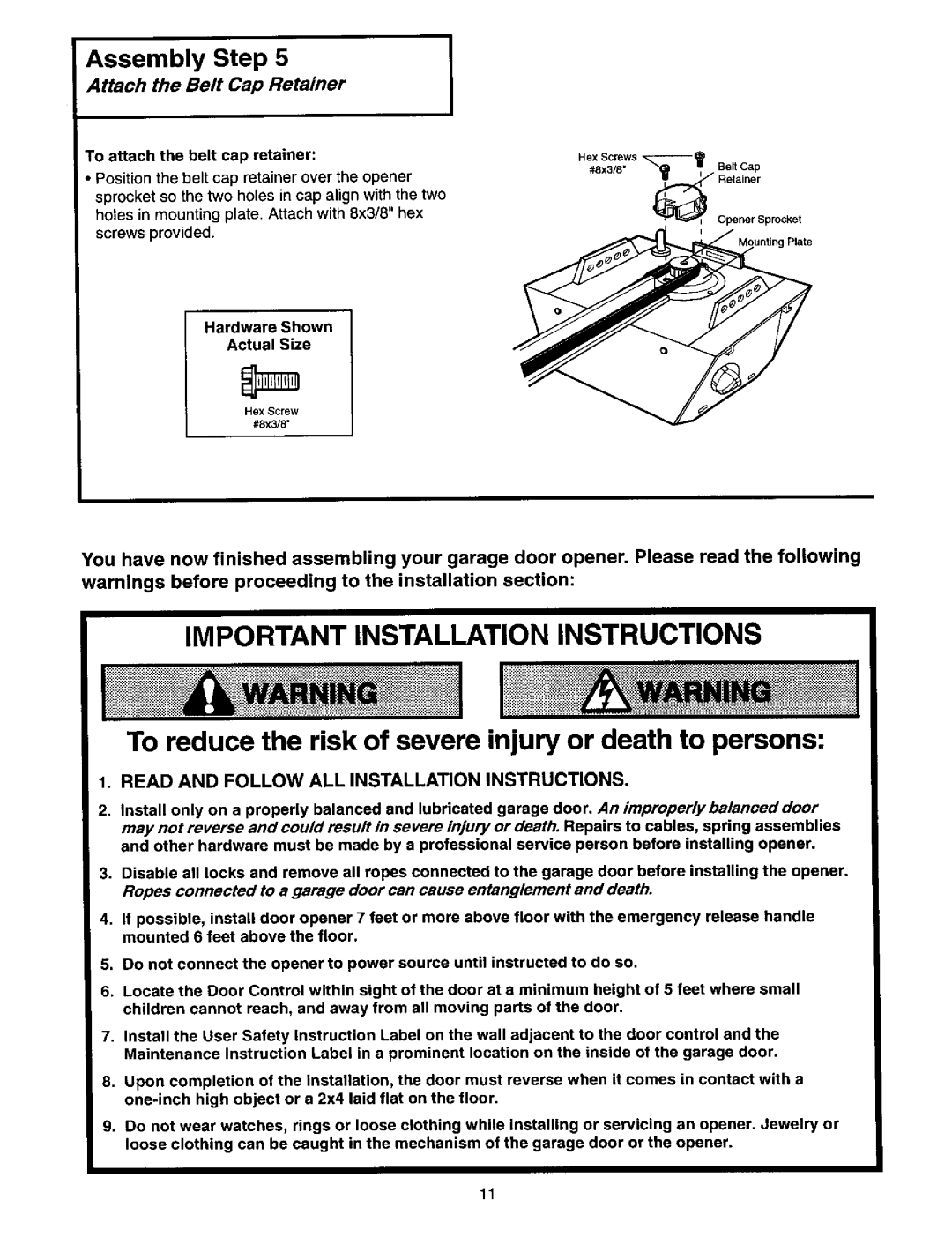 Craftsman 139.53664SRT2 owner manual Attach the Belt Cap Retainer, To attach the belt cap retainer 