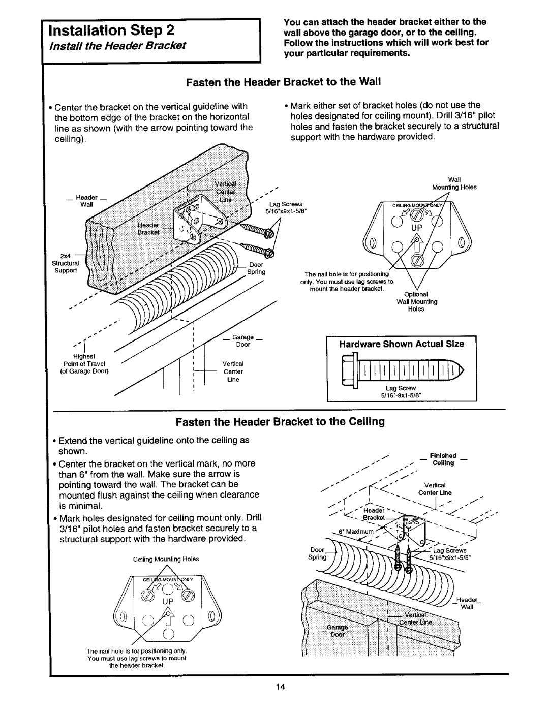 Craftsman 139.53664SRT2 Install the Header Bracket, Fasten the Header Bracket to the Wall, DoorHardware Shown Actual Size 