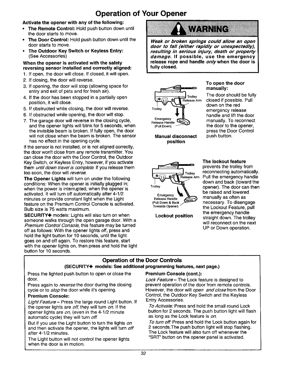 Craftsman 139.53664SRT2 owner manual Operation of Your Opener, Operation of the Door Controls 