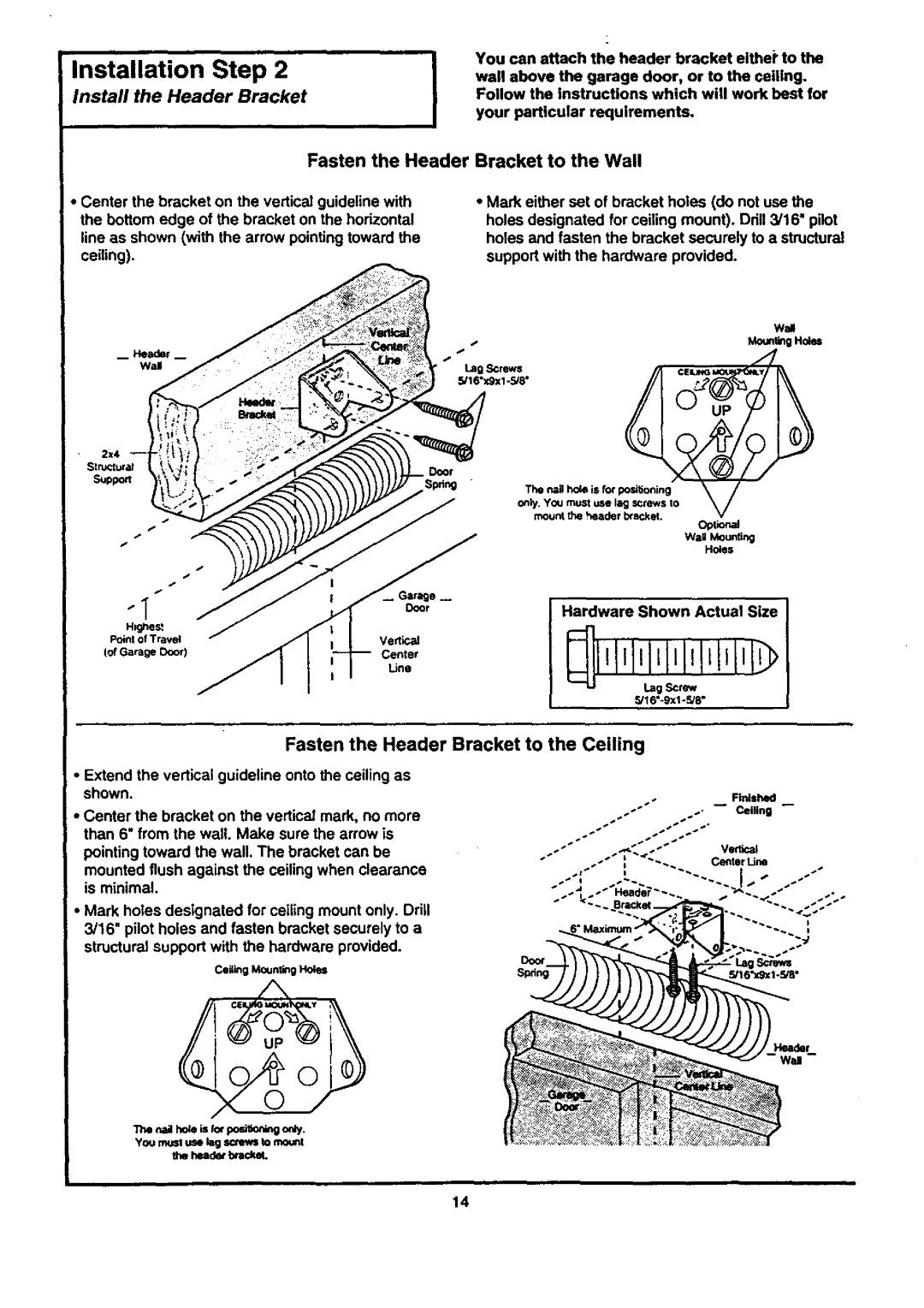 Craftsman 139.53674SRT, 139.53671SRT1, 139.53677SRT1 Install the Header Bracket, Fasten Header, Bracket to the Wall, Optlal 