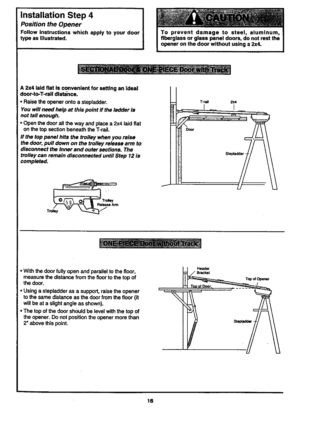 Craftsman 139.53671SRT1, 139.53677SRT1, 139.53674SRT, 139.53661SRT1 owner manual Installation Step, Position the Opener 