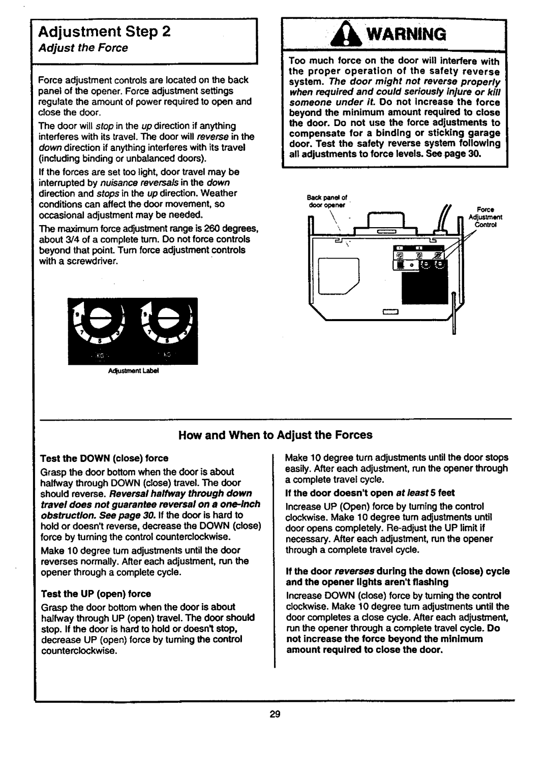 Craftsman 139.53677SRT1, 139.53671SRT1, 139.53674SRT, 139.53661SRT1 owner manual How and When to Adjust the Forces 