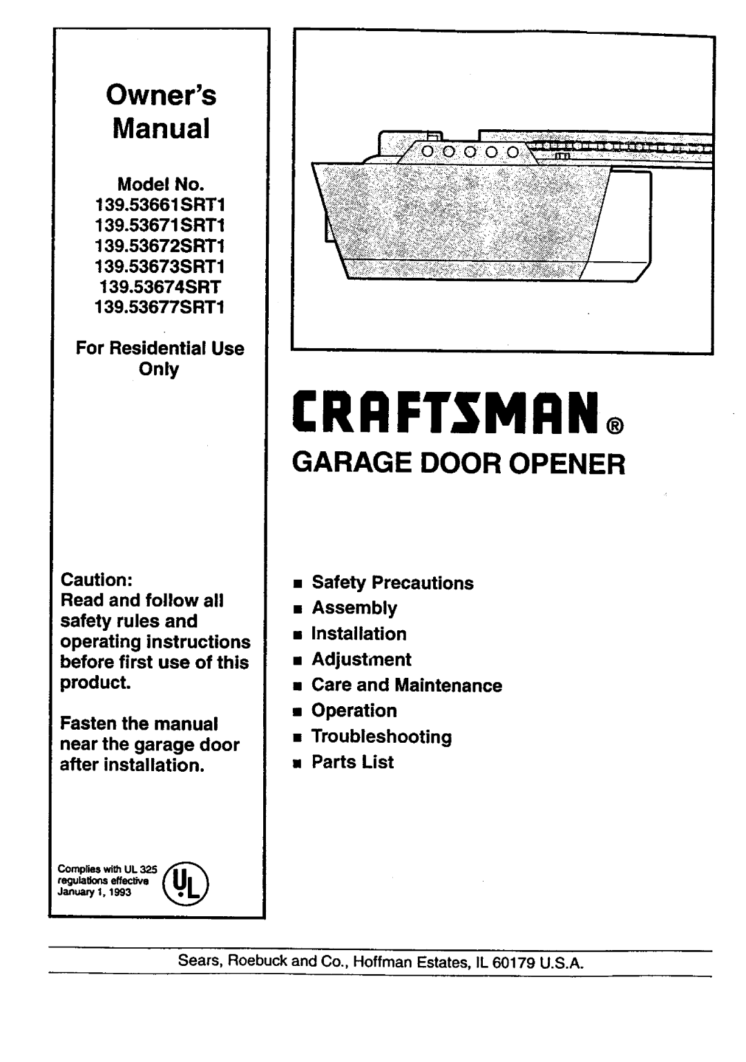 Craftsman 139.53677SRT1, 139.53671SRT1, 139.53674SRT owner manual Craftsmrn, Owners Manual, Garage Door Opener 