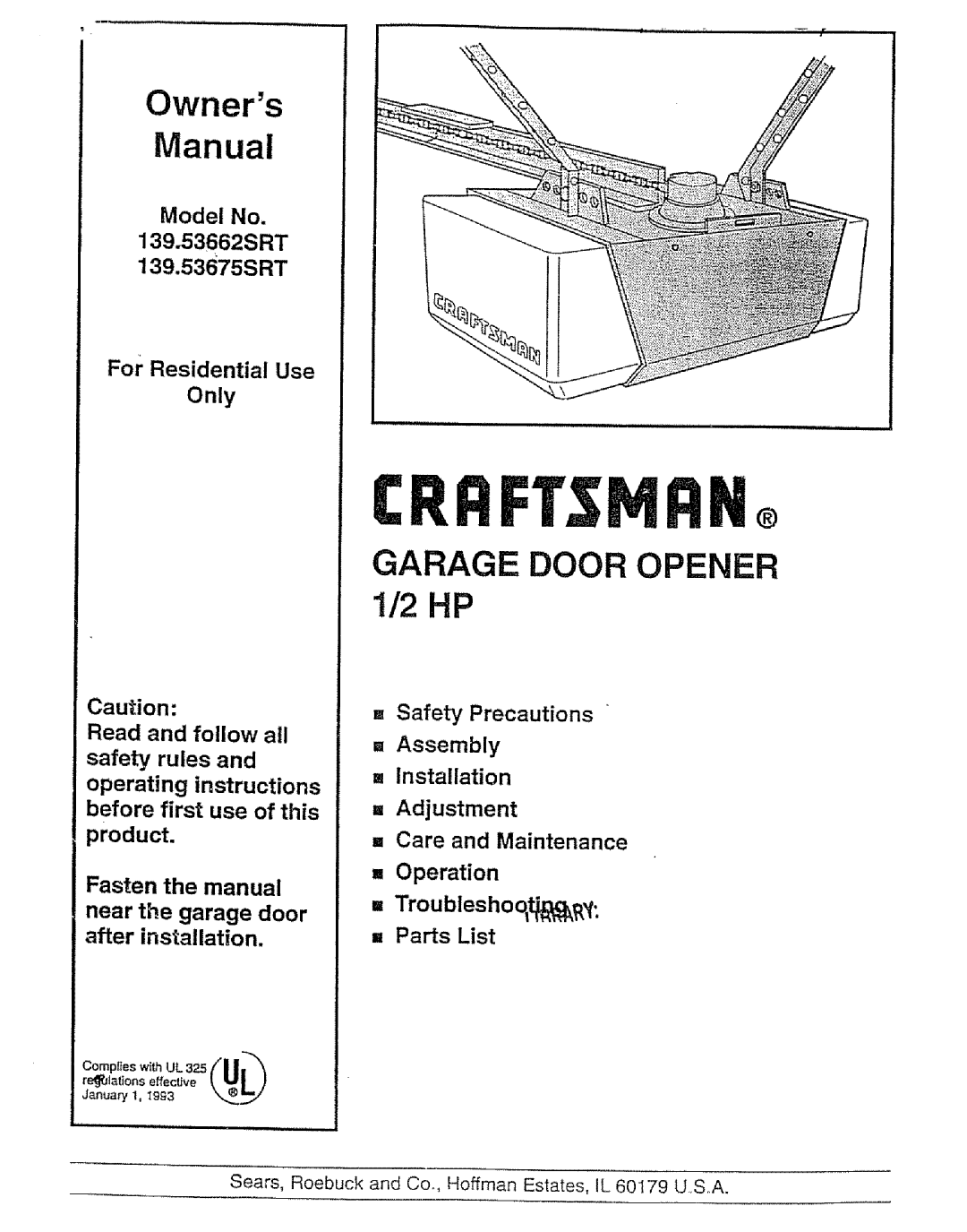 Craftsman 139.53675SRT owner manual Owners Manual, Sears, Roebuck and Co, Hoffman Estates, IL 60179 U.SoA 